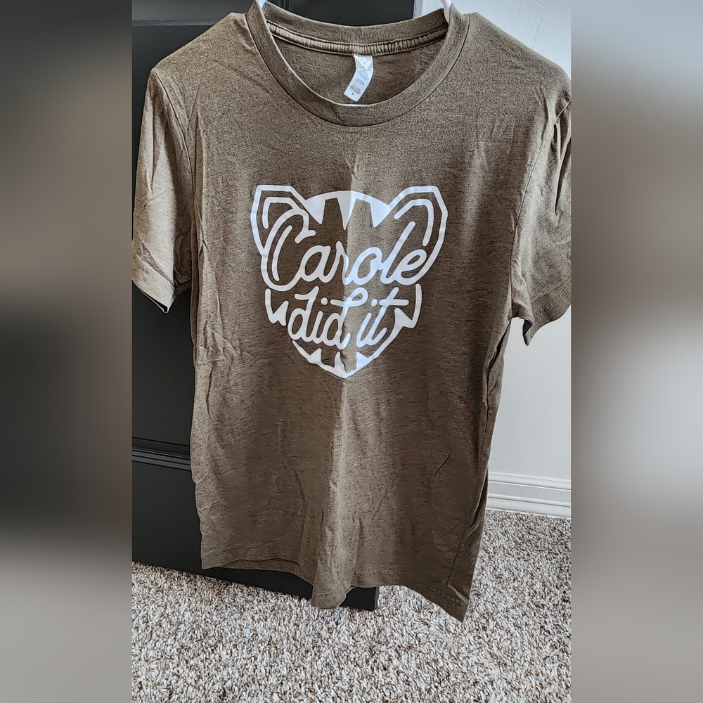 Carol Did It Graphic T-Shirt